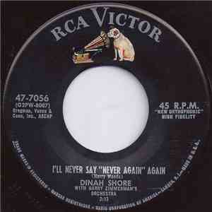 Dinah Shore - I'll Never Say "Never Again" Again / The Kiss That Rocked The World album