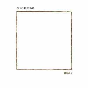 Dino Rubino - Kairòs album