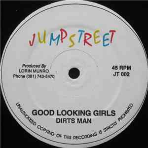 Dirts Man / Joseph Stepper - Good Looking Girls / Miss Hotness album