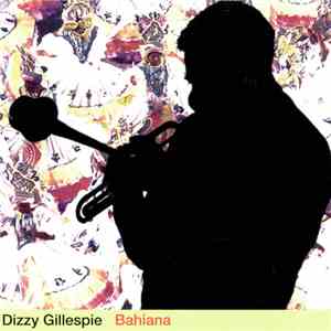 Dizzy Gillespie - Bahiana album