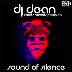 DJ Dean meets Hennes Petersen - Sound Of Silence album