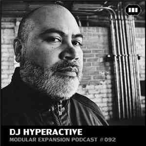 DJ Hyperactive - Modular Expansion Podcast #092 album