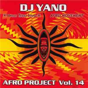 DJ Yano - Afro Project Vol. 14 album