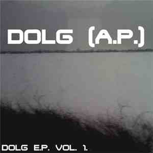 DOLG (A.P.) - DOLG E.P. Vol. 1. album