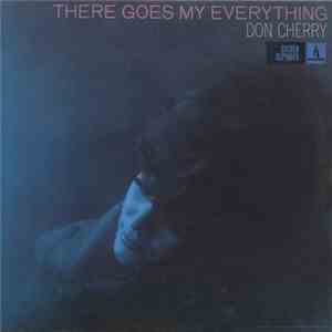 Don Cherry  - There Goes My Everything album