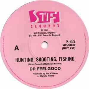 Dr. Feelgood - Hunting, Shooting, Fishing album