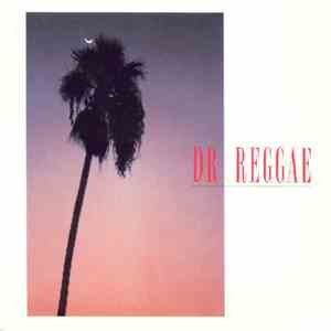Dr. Reggae - Dr. Reggae With Taavi Mote album