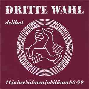 Dritte Wahl - Delikat album