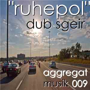 Dub Sgeir - Ruhepol album