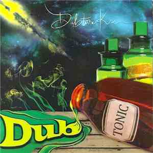 Dubtonic Kru - Dub Tonic album