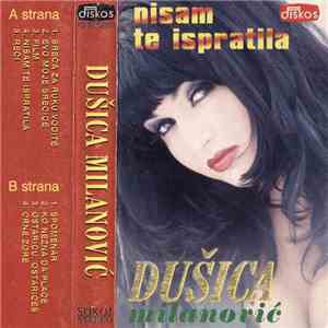 Dušica Milanović - Nisam Te Ispratila album