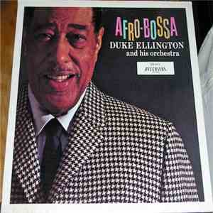 Duke Ellington And His Orchestra - Afro-Bossa album