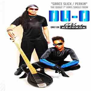 Du-O - Grace Slick / Perkin' album