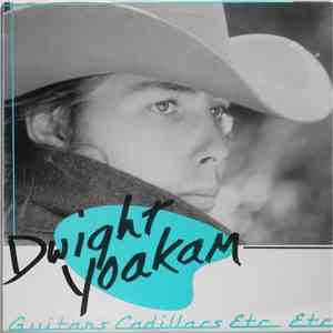 Dwight Yoakam - Guitars, Cadillacs, Etc., Etc. album
