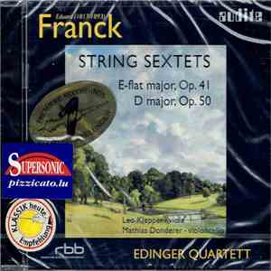 Eduard Franck, Leo Klepper, Mathias Donderer, Edinger Quartett - String Sextets (E-Flat Major, Op. 41 / D Major, Op. 50) album