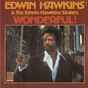 Edwin Hawkins & The Edwin Hawkins Singers - Wonderful! album