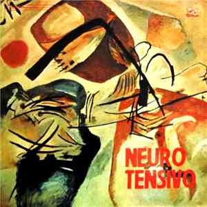 Egisto Macchi & Zanagoria - Neuro Tensivo album