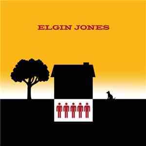 Elgin Jones - Elgin Jones album