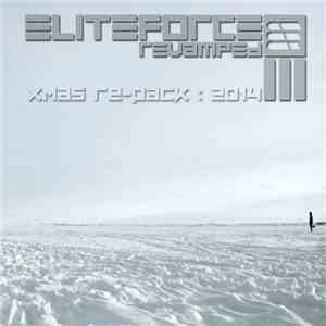 Elite Force - RVMPD3 [Xmas 2014 Re-Pack] album