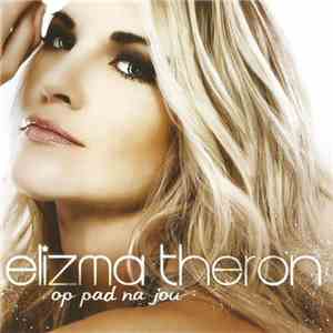 Elizma Theron - Op Pad Na Jou album