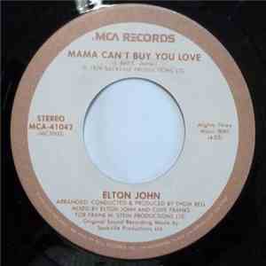 Elton John - Mama Can't Buy You Love / Three Way Love Affair album
