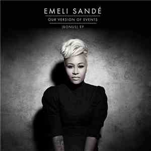 Emeli Sandé - Our Version Of Events (Bonus EP) album