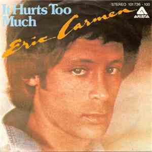 Eric Carmen - It Hurts Too Much album