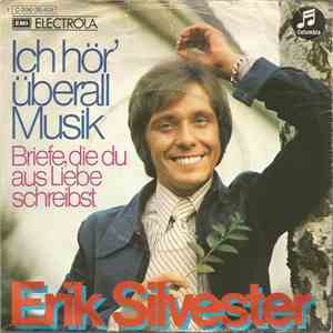Erik Silvester - Ich Hör' Überall Musik album