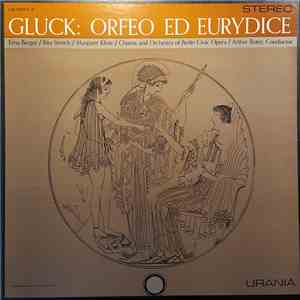 Erna Berger / Rita Streich / Margaret Klose / Chorus And Orchestra Of Berlin Civic Opera - Gluck: Orfeo Ed Eurydice album