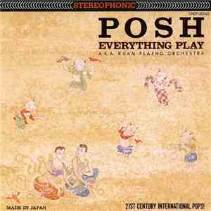 Everything Play - POSH album