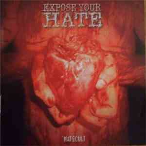 Expose Your Hate - Hatecult album