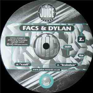 Facs & Dylan - E.Coli / Braindust album