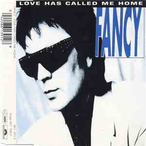 Fancy - Love Has Called Me Home album