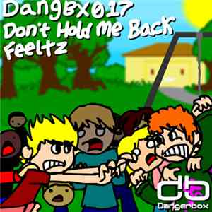 Feeltz - Don't Hold Me Back EP album