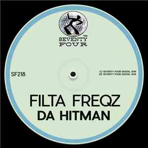 Filta Freqz - Da Hitman album