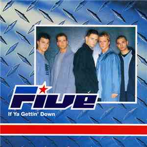 Five - If Ya Gettin' Down album
