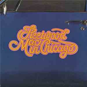 Fleetwood Mac - Fleetwood Mac In Chicago album