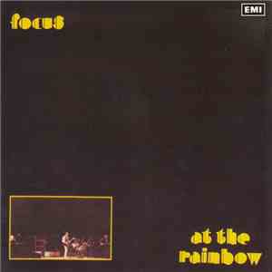 Focus  - At The Rainbow album