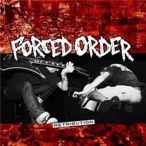 Forced Order - Retribution album