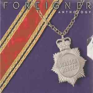 Foreigner - Foreigner Anthology: Jukebox Heroes album