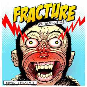 Fracture  - Outrageous EP album