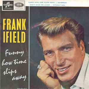 Frank Ifield - Funny How Time Slips Away album