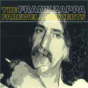 Frank Zappa - The Farewell Concerts album
