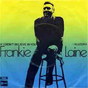 Frankie Laine - If I Didn't Believe In You / Allegra album