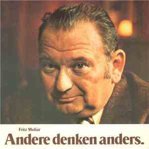 Fritz Muliar - Andere Denken Anders album
