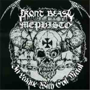 Front Beast / Mephisto  - In League With Evil Metal album