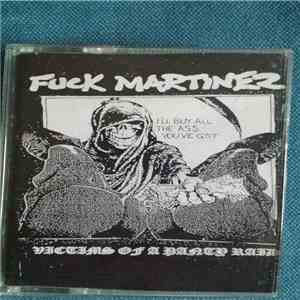 Fuck Martinez - Victims of a Panty Raid album