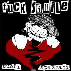 Fuck Simile - Cuori Spezzati album