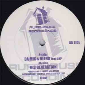 G. Smoove & Da Stylus - Da Mix & Blend / Dis Generation album
