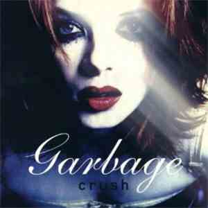 Garbage - Crush album